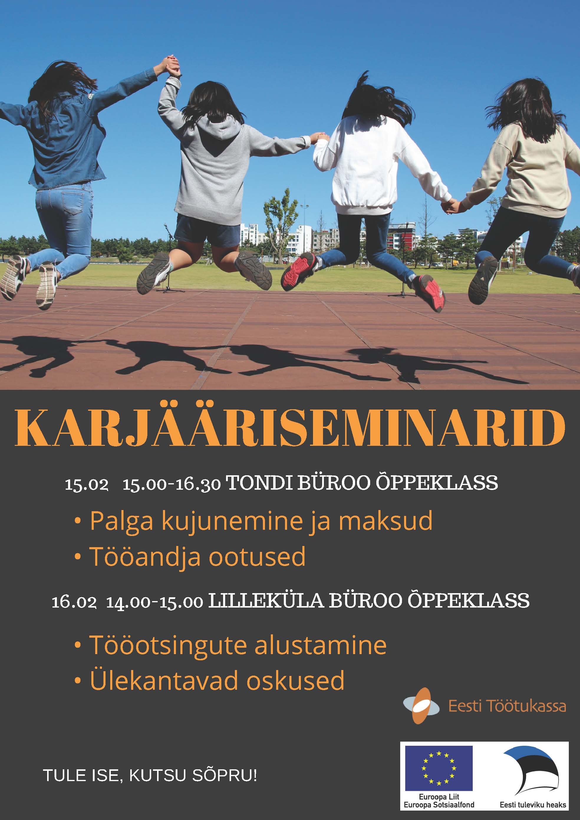 Töötukassa seminar noortele