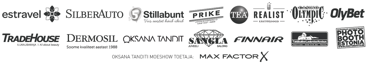 Estravel, Silberauto, Finnair, Tradehouse, Stillabunt, Dermosil, Realist, Sangla, Olympic, Photobooth, Oksana Tandit, MaxFactor, Prike, TEA, Taktikalise Laskmise Keskus